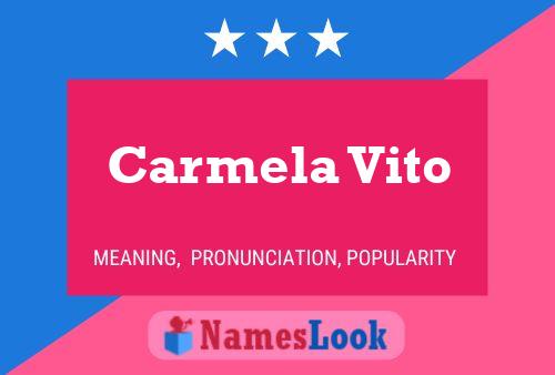 Carmela Vito Namensposter