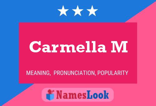 Carmella M Namensposter