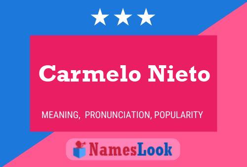 Carmelo Nieto Namensposter