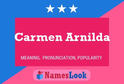 Carmen Arnilda Namensposter