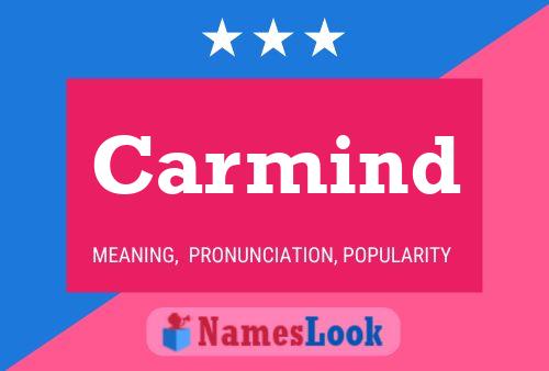 Carmind Namensposter