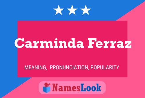 Carminda Ferraz Namensposter