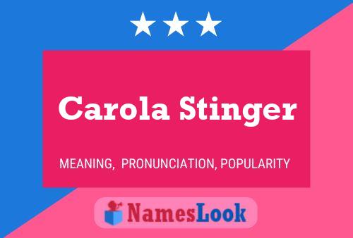 Carola Stinger Namensposter