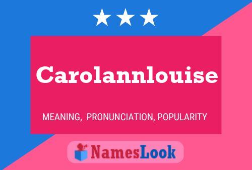 Carolannlouise Namensposter