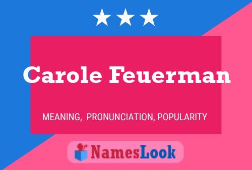 Carole Feuerman Namensposter