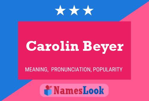 Carolin Beyer Namensposter