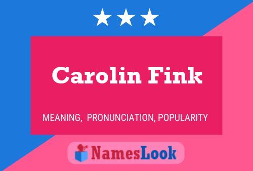 Carolin Fink Namensposter