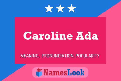 Caroline Ada Namensposter