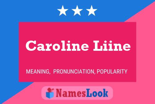 Caroline Liine Namensposter