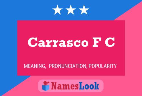 Carrasco F C Namensposter