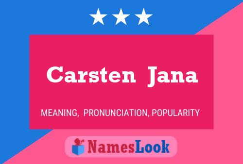 Carsten  Jana Namensposter