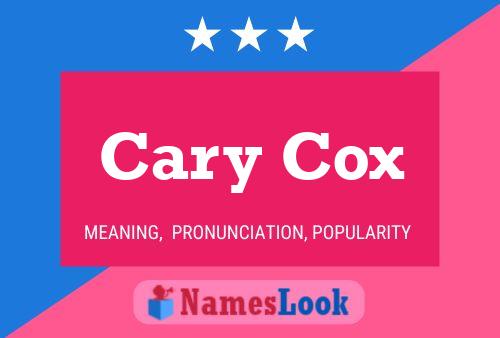 Cary Cox Namensposter