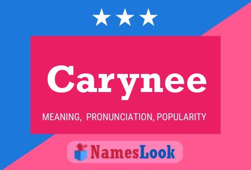 Carynee Namensposter