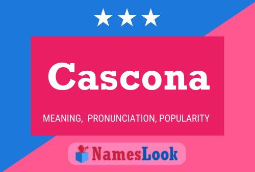 Cascona Namensposter