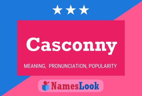 Casconny Namensposter