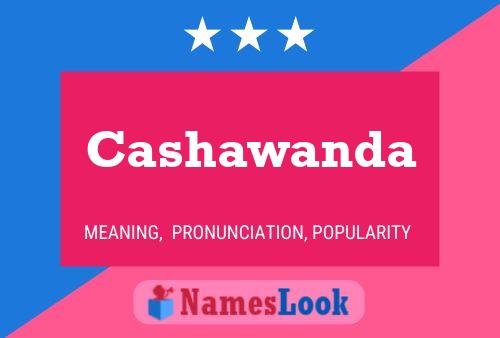 Cashawanda Namensposter