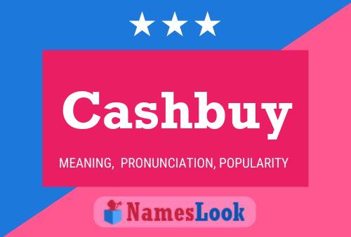 Cashbuy Namensposter