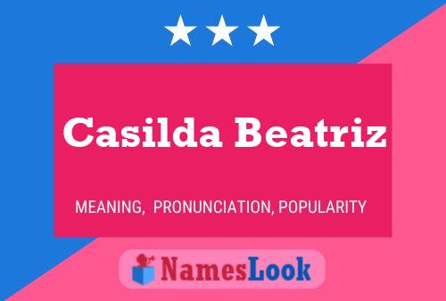 Casilda Beatriz Namensposter