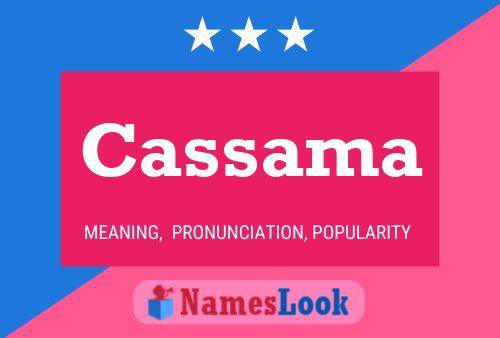 Cassama Namensposter