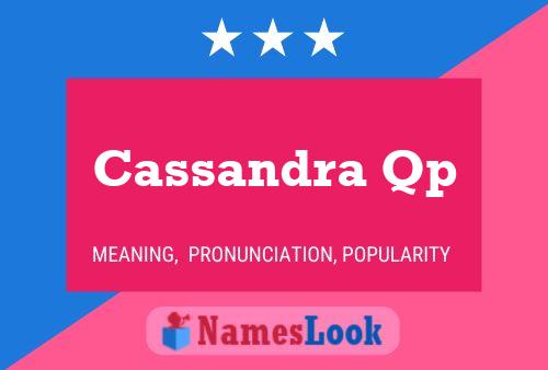 Cassandra Qp Namensposter