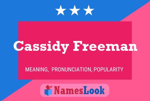 Cassidy Freeman Namensposter