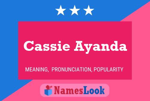 Cassie Ayanda Namensposter