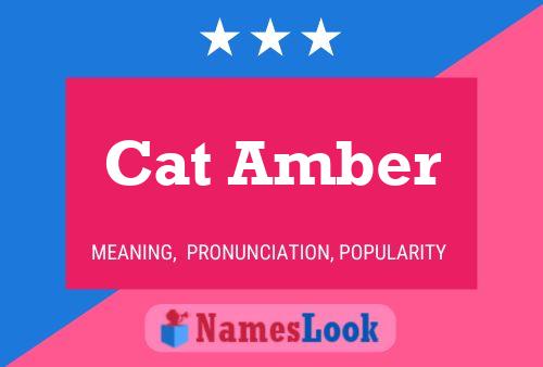 Cat Amber Namensposter