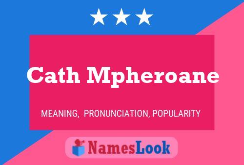 Cath Mpheroane Namensposter