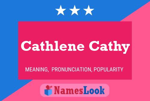 Cathlene Cathy Namensposter