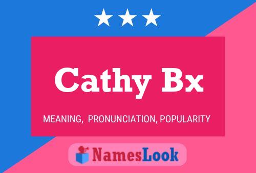 Cathy Bx Namensposter