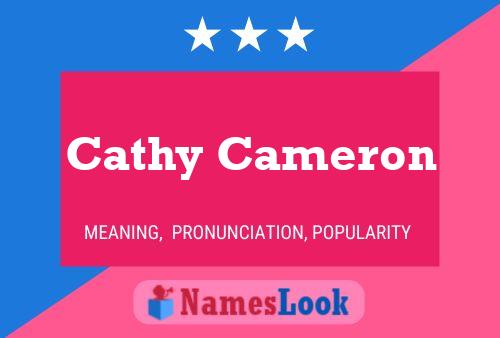 Cathy Cameron Namensposter