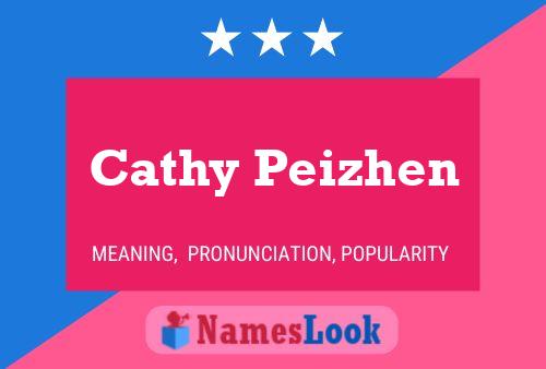 Cathy Peizhen Namensposter