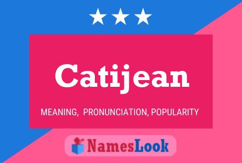 Catijean Namensposter