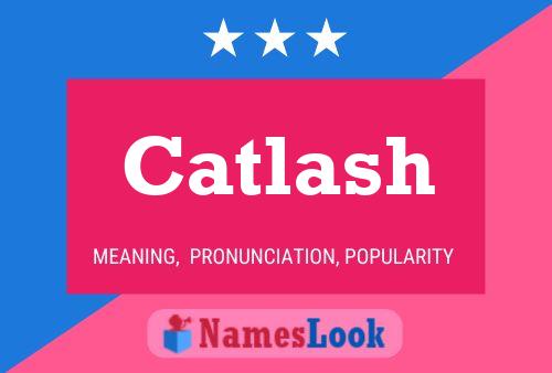 Catlash Namensposter