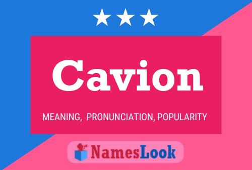 Cavion Namensposter