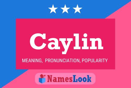 Caylin Namensposter