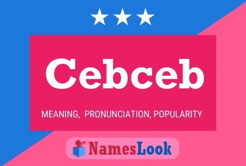 Cebceb Namensposter