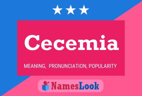 Cecemia Namensposter