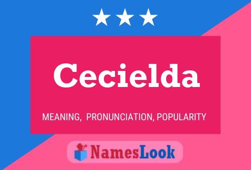 Cecielda Namensposter