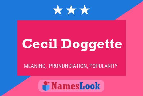 Cecil Doggette Namensposter