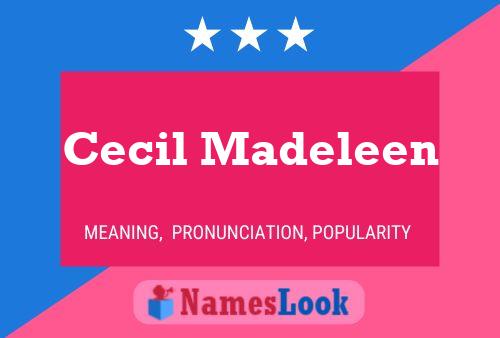 Cecil Madeleen Namensposter