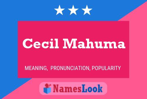 Cecil Mahuma Namensposter