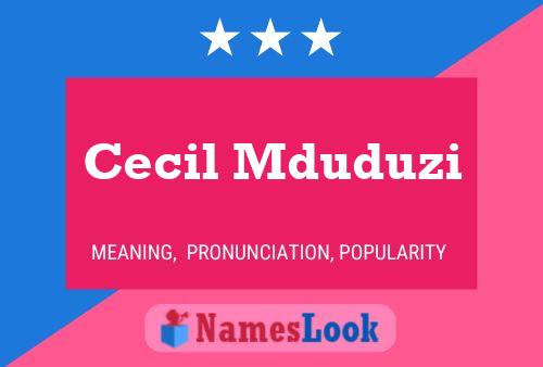 Cecil Mduduzi Namensposter