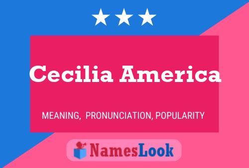 Cecilia America Namensposter