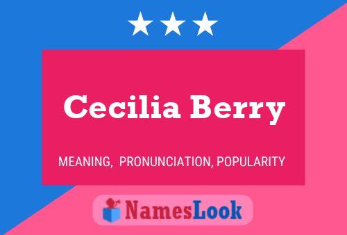 Cecilia Berry Namensposter