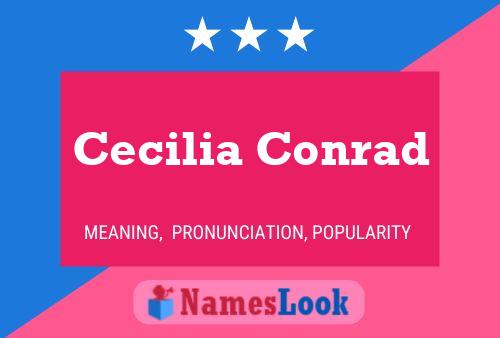 Cecilia Conrad Namensposter