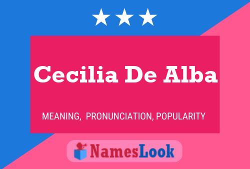 Cecilia De Alba Namensposter