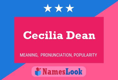 Cecilia Dean Namensposter