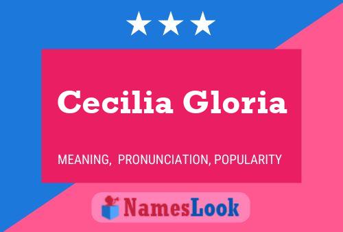 Cecilia Gloria Namensposter