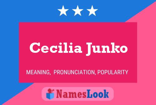 Cecilia Junko Namensposter